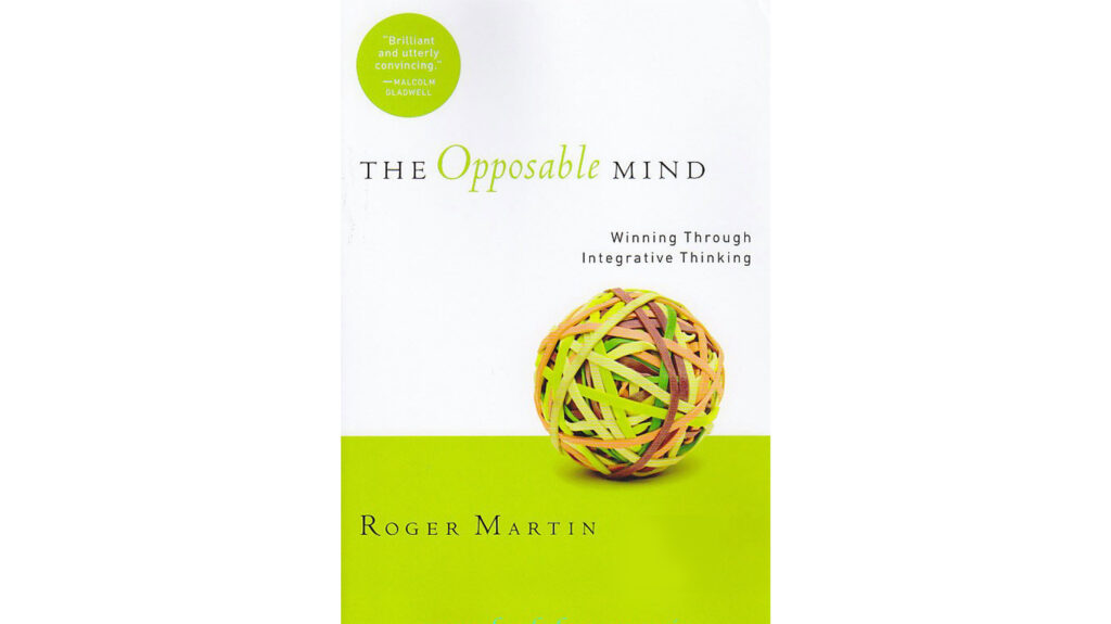 Cover of the book "The Opposable Mind" by Roger Martin.