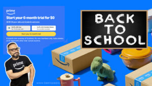 Back to School Amazon Prime 6-month free trial promotion with a person pointing to the offer